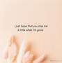 Image result for He's Gone Quotes