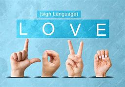 Image result for Sign Language I Love You More