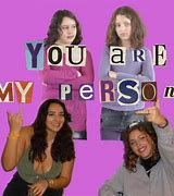 Image result for Your My Person