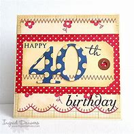 Image result for Funny 40th Birthday Cards