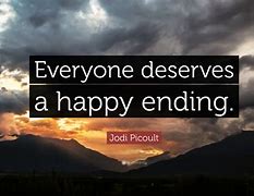 Image result for Everyone Deserves to Be Happy Quotes