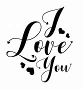 Image result for I Love You Lettering Sign