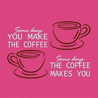 Image result for Funny Coffee Stickers