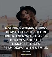 Image result for Amazing Strong Woman Quotes