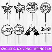 Image result for Happy Birthday Cake Topper Cricut SVG