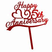 Image result for Happy 25th Anniversary Cake Topper SVG