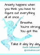 Image result for Breathe Anxiety Quotes