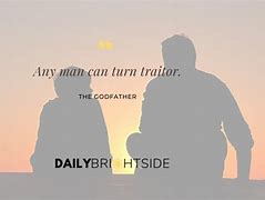 Image result for Godfather Quotes Loyalty