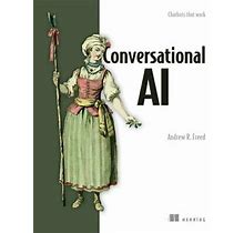 Conversational Ai By Andrew Freed: