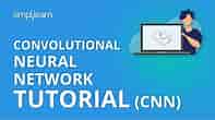 Convolutional Neural Network Tutorial (CNN) | How CNN Works | Deep Learning Tutorial | Simplilearn