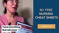 10 Free Nursing Cheat Sheets