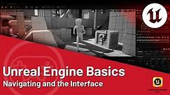 Unreal Engine 5 Tutorial - Navigating and the Interface