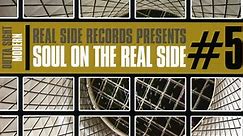 Various - Real Side Records Presents Soul On The Real Side #5