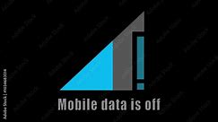 Mobile data is off. Vector icon animation on a black background. Data is not working text looping.