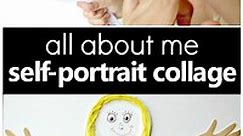 All About Me Self-Portrait Collage - Fantastic Fun & Learning