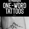 Meaningful One Word Tattoos