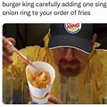 Burger King Meme 2 Years Ago