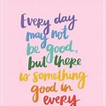 Be Great Everyday Quotes