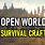 Best Open World Survival Games