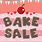 Cute Bake Sale Signs