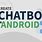 Chatbot Android Free