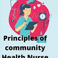 Community Health Nursing Principles