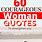 Courageous Woman Quotes