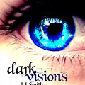 Dark Visions Trilogy