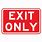 Exit Only Sign