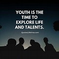 Famous Inspirational Quotes About Youth