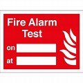 Fire Alarm Test Sign