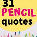 Great Teacher Quotes Pencil