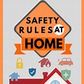 Home Safety Rules