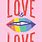 Love Is Love Poster