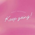 Pink Desktop Wallpaper Keep Going