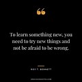 Quotes About Not Trying New Things