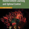 Reinforcement Learning and Optimal Control