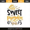 Sweet as Pumpkin Pie Recipe SVG