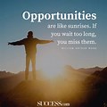 Seize the Opportunity Quotes