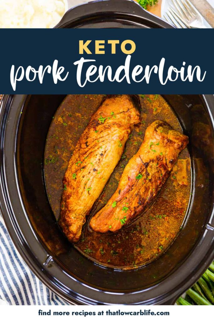 Pork tenderloin in crockpot.