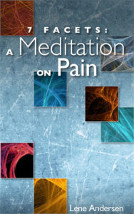 7 Facets: A Meditation On Pain