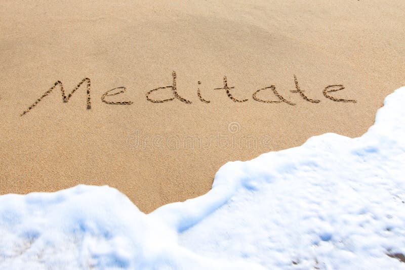 Meditate - written in the sand