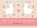 The Lord Is My Shepherd