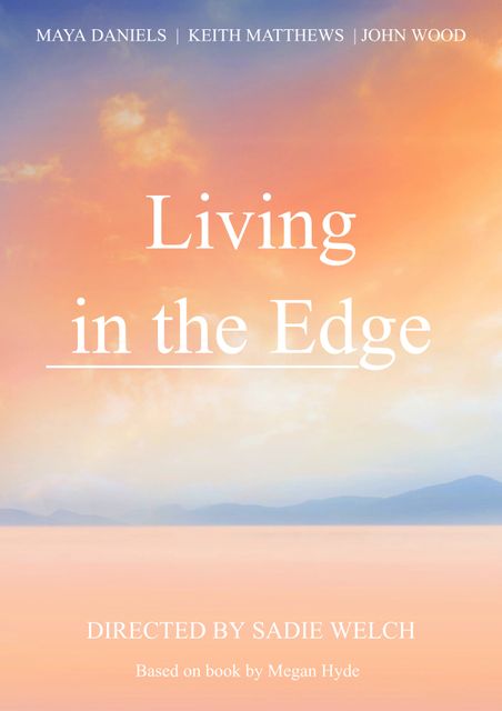 This image depicts a tranquil scene featuring a soft gradient sky transitioning from warm orange to soft blue colors, complemented by scattered clouds and the silhouette of distant mountains. The title 'Living in the Edge' is elegantly positioned in the center in white text. Names of creators are indicated at the top, which adds a professional touch. Suitable for use as a book cover, movie poster, or any project that seeks to convey calm, inspiration, and motivation. It is ideal for presentations, promotional materials, and creative projects needing an uplifting visual.