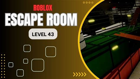 Roblox Escape Room Level 43 Puzzle Game Youtube