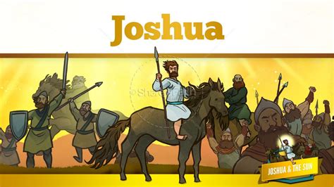 Joshua 10 Sun Stand Still Kids Bible Story