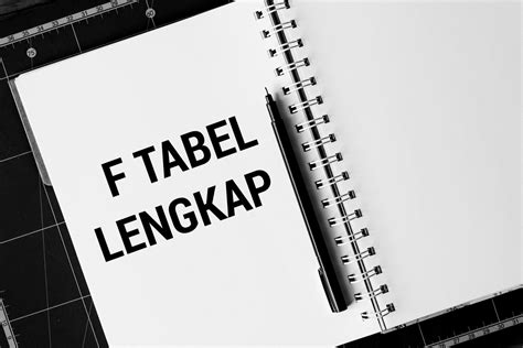 √ F Tabel Lengkap Cara Membaca Dan Contohnya