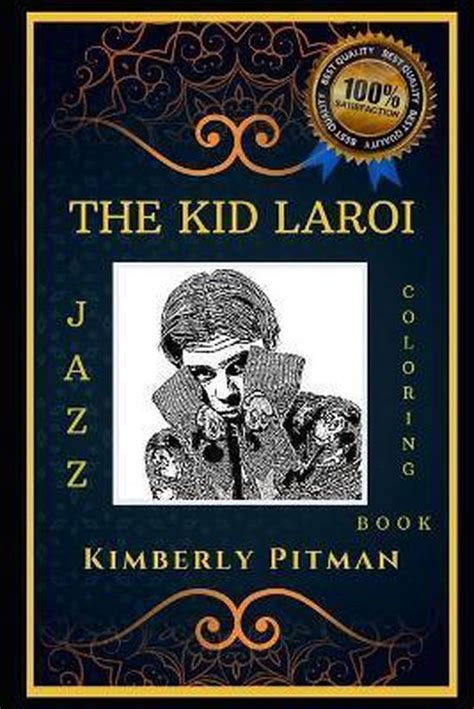 The Kid Laroi Jazz Coloring Book Kimberly Pitman 9798674978466