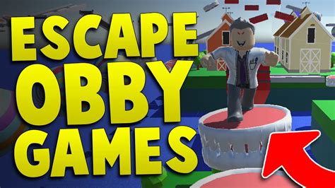 Top 7 Roblox Escape Obby Games Youtube