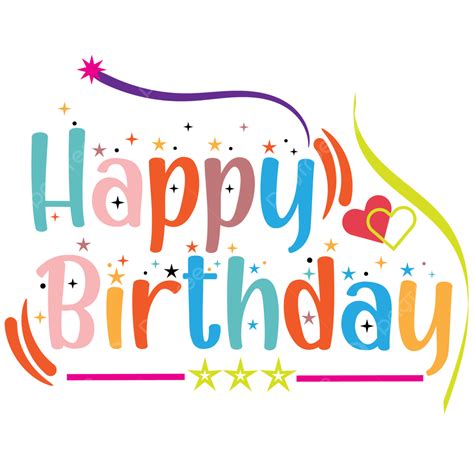 Happy Birthday Lettering Happy Birthday Happy Birthday Svg Happy